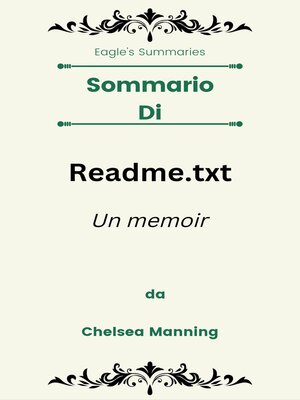 cover image of Sommario Di Readme.txt Un memoir  da Chelsea Manning
